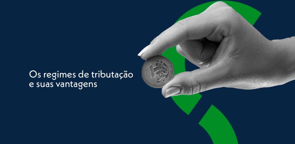 titulo da publicação com tagline regimes de tributação e suas vantagens