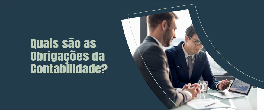 Banner com o título quais são as obrigações da contabilidade a esquerda, com uma imagem a direita em fundo azul.
